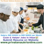 The Pioneer Defence Academy Cook and Helper Jobs in Hisar 2024